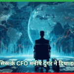 CFO मनीष दुगर