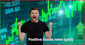 Stocks in News Today 18 October