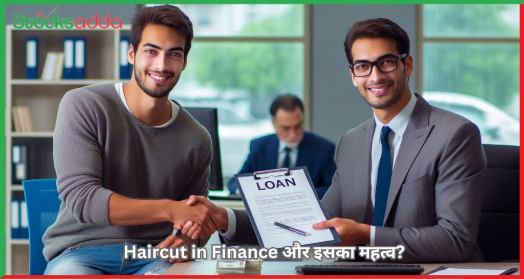 Haircut in Finance 