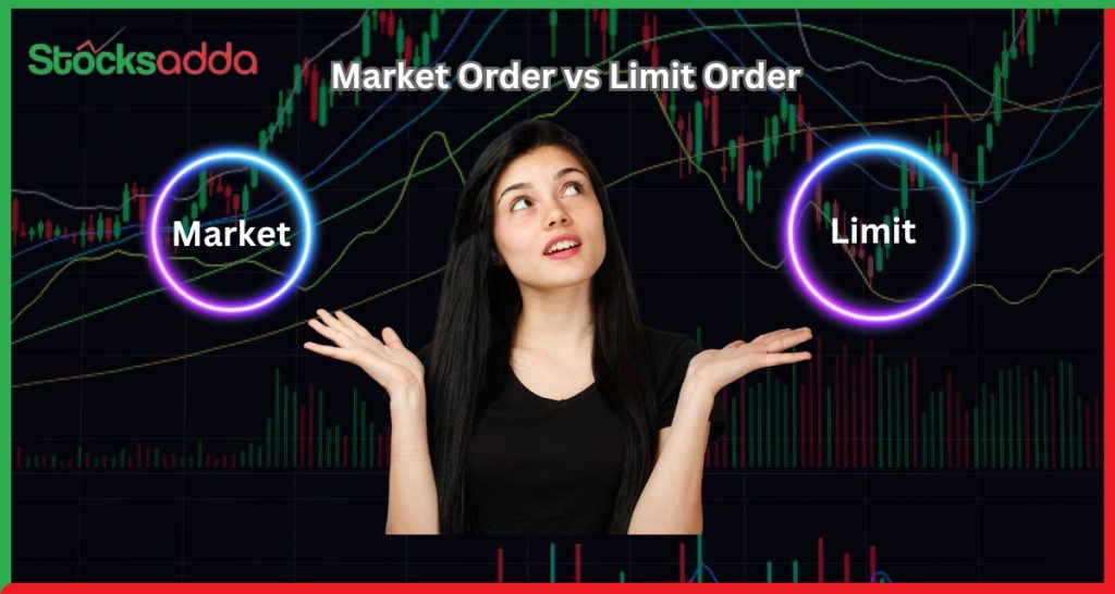 Market Order vs Limit Order