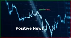 Stocks in the News 10 जनवरी 2025