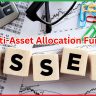 Multi-Asset Allocation Funds 
